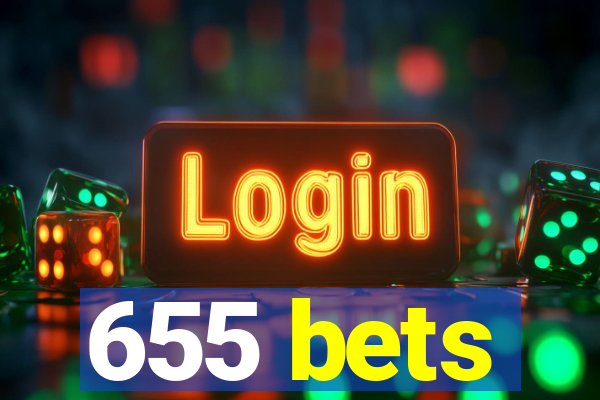 655 bets